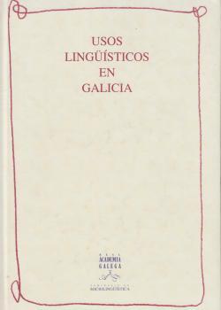 Usos lingüísticos en Galicia